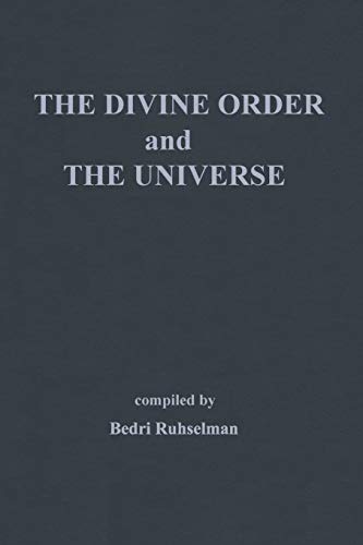 The Divine Order and the Universe