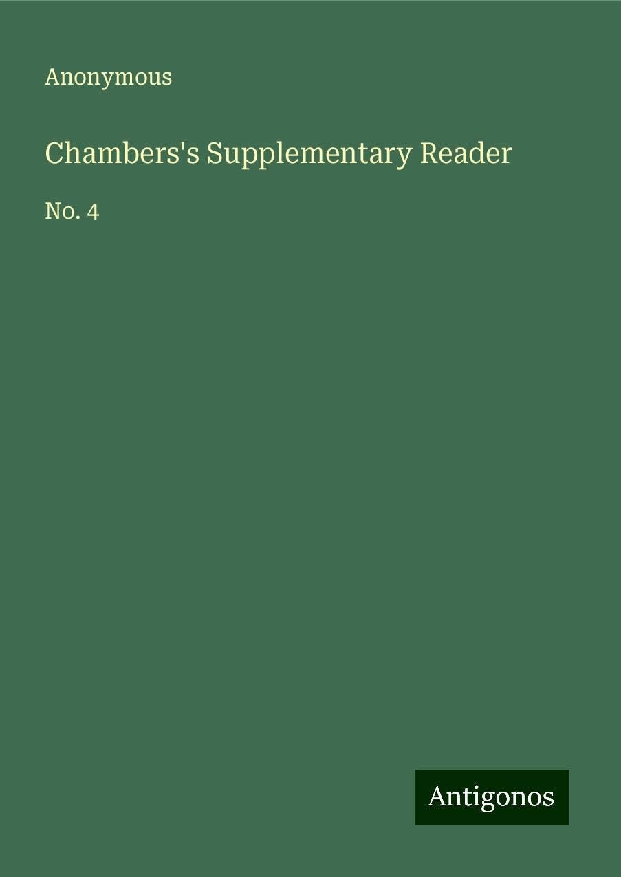 Chambers's Supplementary Reader: No. 4