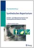 Synthetisches Repertorium: Gemüts- und Allgemeinsymptome der homöopathischen Materia medica