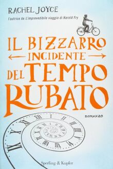 Il bizzarro incidente del tempo rubato