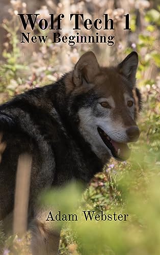 Wolf Tech 1: New Beginning