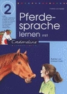 Pferdesprache lernen mit Cadmolino (Cadmos Kinderbuch)