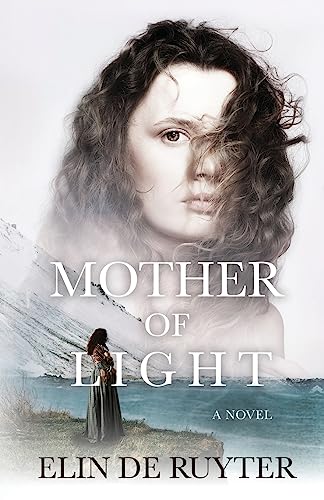 Mother of Light: A Novel