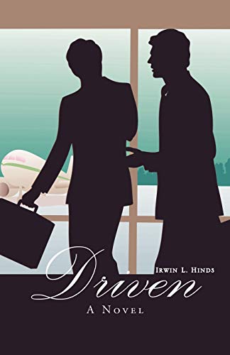 Driven: A Novel