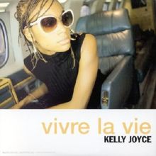 Vivre la Vie