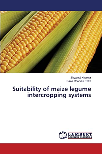 Suitability of maize legume intercropping systems