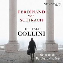 Der Fall Collini: 3 CDs von von Schirach, Ferdinand | Buch | Zustand gut