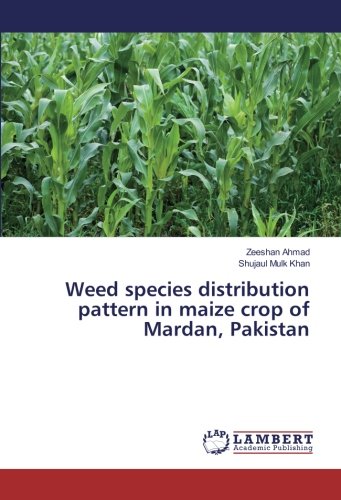 Weed species distribution pattern in maize crop of Mardan, Pakistan
