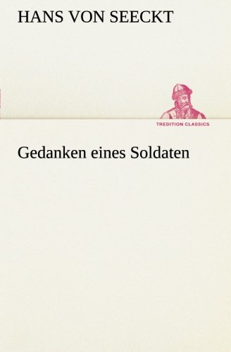 Gedanken eines Soldaten (TREDITION CLASSICS)