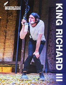 King Richard III (Cambridge School Shakespeare)