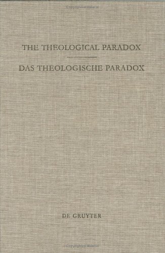 The Theological Paradox / Das theologische Paradox: Interdisciplinary Reflections on the Centre of Paul Tillich's Thought / Interdisziplinäre ... (Theologische Bibliothek Töpelmann, Band 74)