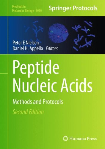 Peptide Nucleic Acids: Methods and Protocols (Methods in Molecular Biology)