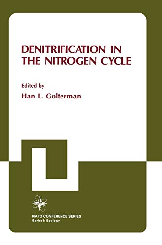 Denitrification in the Nitrogen Cycle (Nato Conference Series, 9, Band 9)