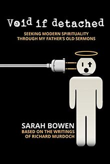 Void if Detached: Seeking Modern Spirituality Through My Father's Old Sermons