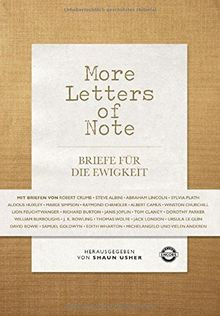 More Letters of Note: Briefe für die Ewigkeit