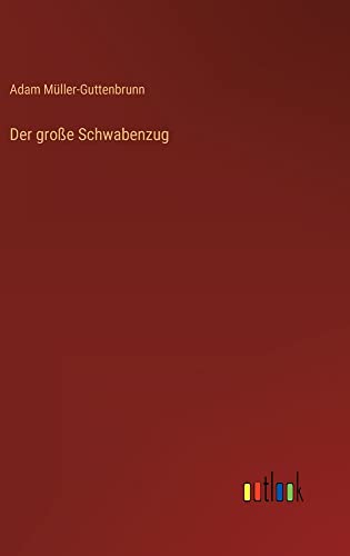 Der große Schwabenzug