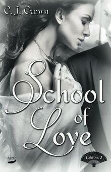 School of Love: Lektion 2