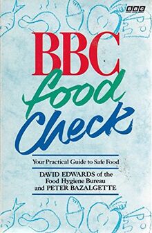 Bbc Food Check: Your Practical Guide to Safe Food