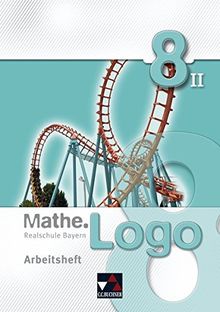 Mathe.Logo -  Realschule Bayern / Mathe.Logo Bayern AH 8/II