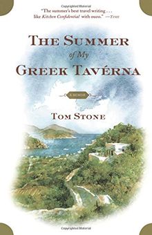 The Summer of My Greek Taverna: A Memoir