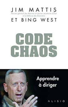 Code chaos : apprendre à diriger