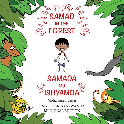 Greene, Soukaina Lalla Samad In The Forest, English-Kinyarwanda Bilingual Edition