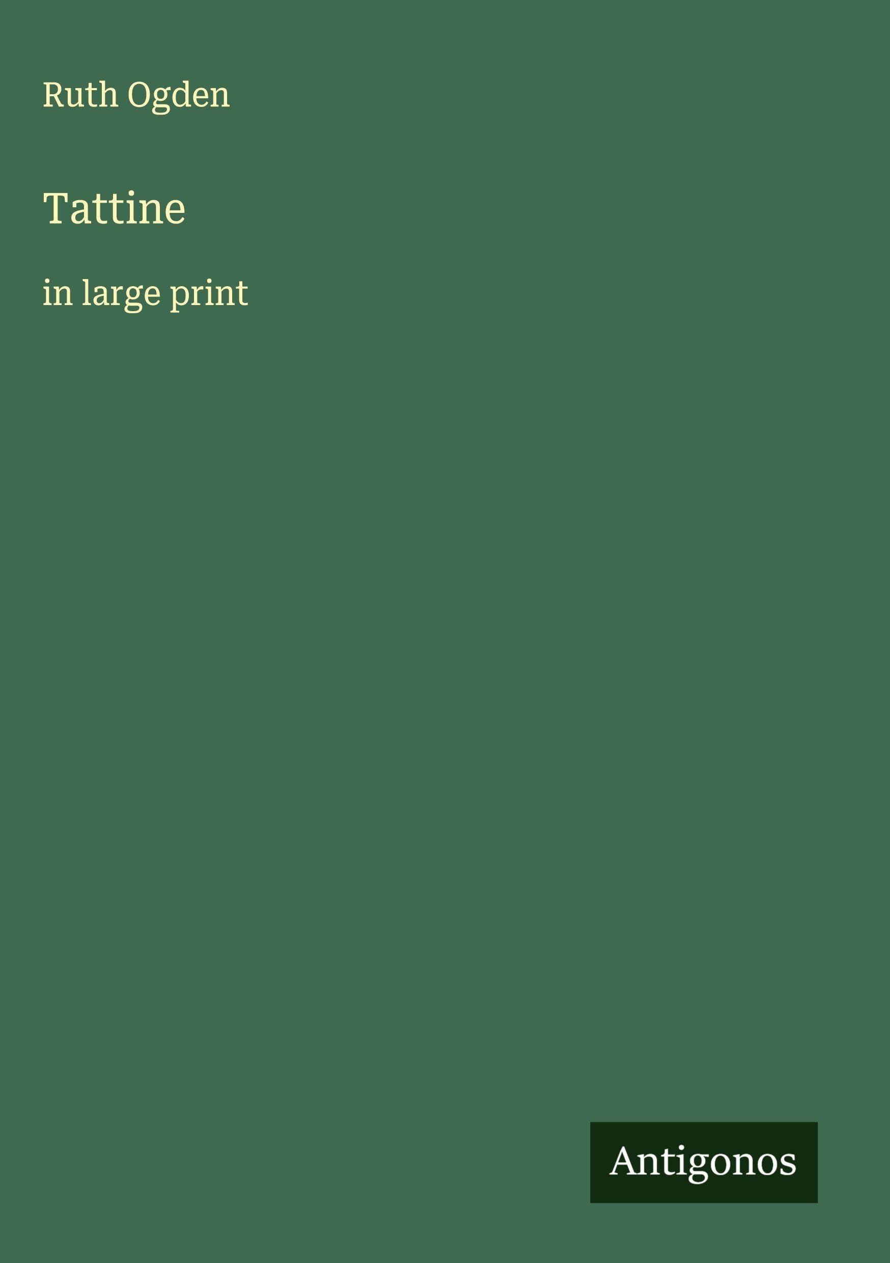 Tattine: in large print