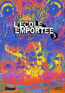 L'école emportée. Vol. 3