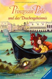 Prinzessin Perle und das Drachengeheimnis