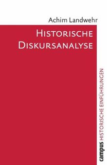 Historische Diskursanalyse (Historische Einführungen)