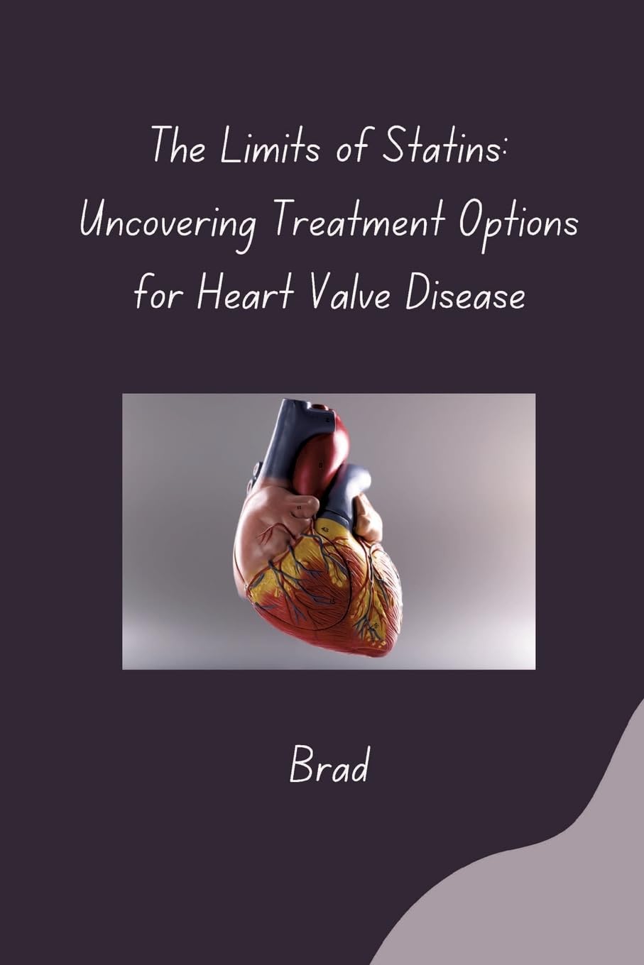 The Limits of Statins: Uncovering Treatment Options for Heart Valve Disease: DE