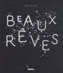 Beaux rêves