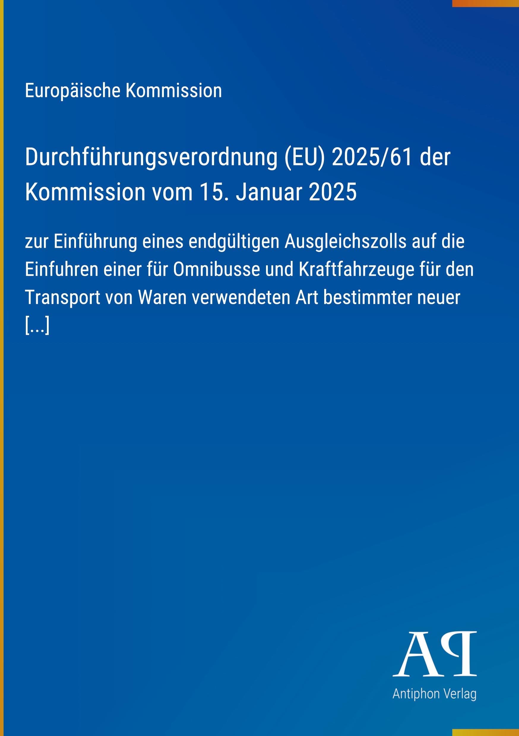 Durchführungsverordnung (EU) 2025/61 der Kommission vom 15. Januar 2025
