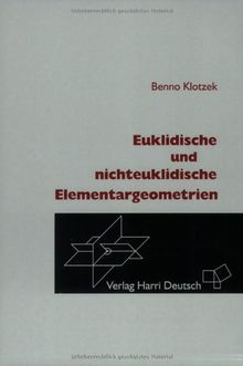 Euklidische und nichteuklidische Elementargeometrien