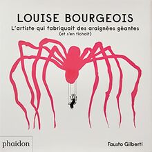 Louise Bourgeois : l'artiste qui fabriquait des araignées géantes (et s'en fichait)
