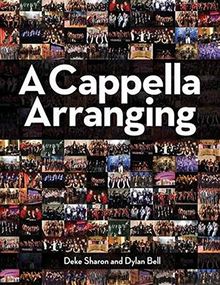 A Cappella Arranging (Music Pro Guides)
