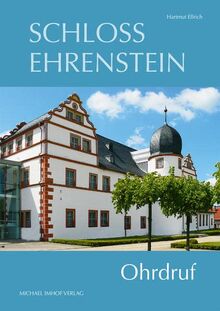 Schloss Ehrenstein – Ohrdruf