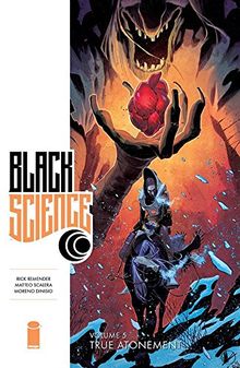 Black Science Volume 5: True Atonement