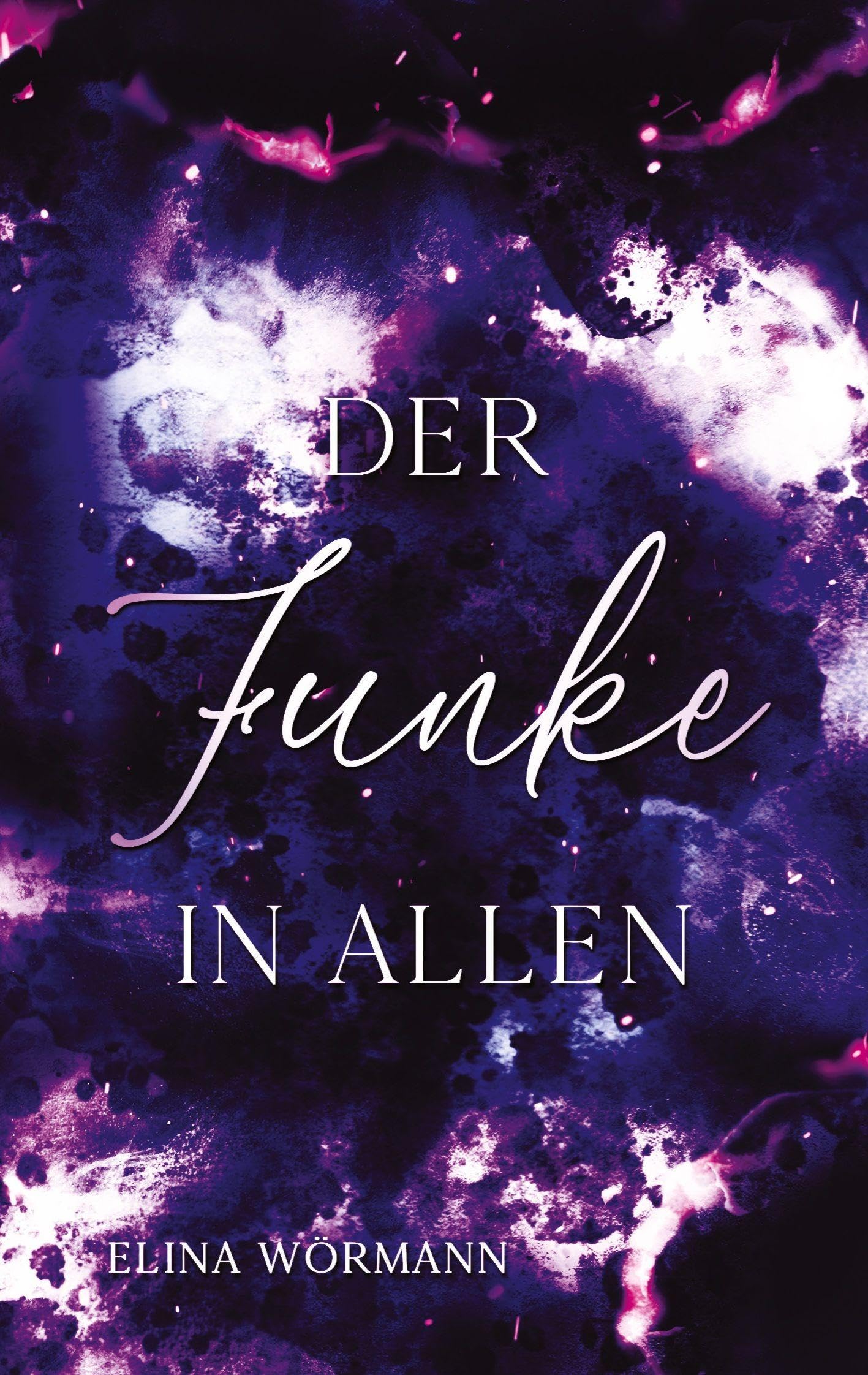 Der Funke in allen: Band 4 (Flammen-Reihe)