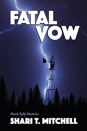 Fatal Vow: Marnie Reilly Mysteries