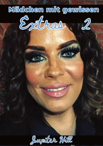 Mädchen mit gewissen Extras 2: DE