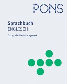 PONS Sprachbuch. Englisch. Das große Nachschlagewerk