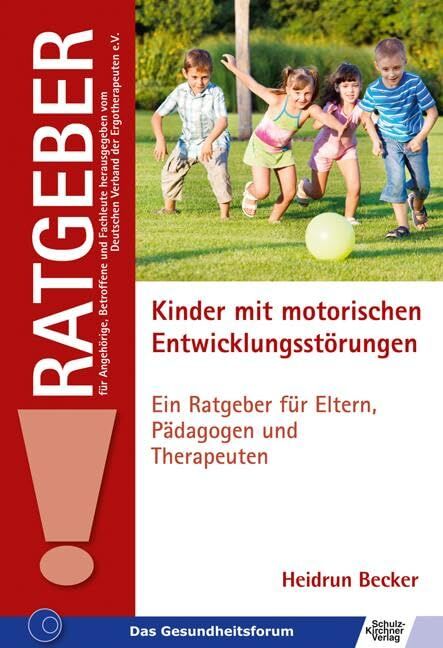 Becker, Heidrun: Kinder mit motorischen Entwicklungsstörungen