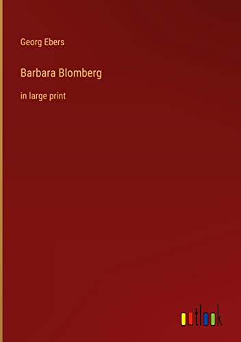 Barbara Blomberg: in large print