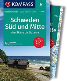 KOMPASS Wanderführer 5984 Schweden Süd und Mitte, Von Skåne bis Dalarna, 80 Touren: Wanderführer mit Extra-Tourenkarte 1:50000, GPX-Daten zum Download.