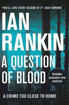 A Question of Blood (A Rebus Novel)