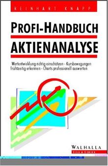 Profi-Handbuch Aktienanalyse