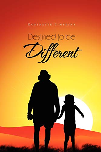 Destined to be Different