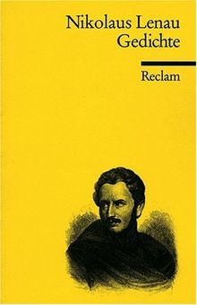 Gedichte: Lenau, Nikolaus – Deutsch-Lektüre, Deutsche Klassiker der Literatur (Reclams Universal-Bibliothek) von Lenau, Nikolaus  | Buch | Zustand akzeptabel