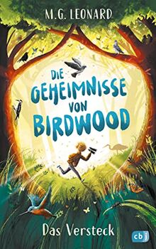 Die Geheimnisse von Birdwood - Das Versteck: Start der spannenden Krimi-Reihe ab 10 Jahren (Die-Geheimnisse-von-Birdwood-Reihe, Band 1)